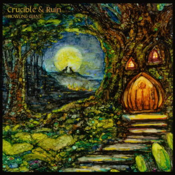 Howling Giant – Crucible & Ruin Review