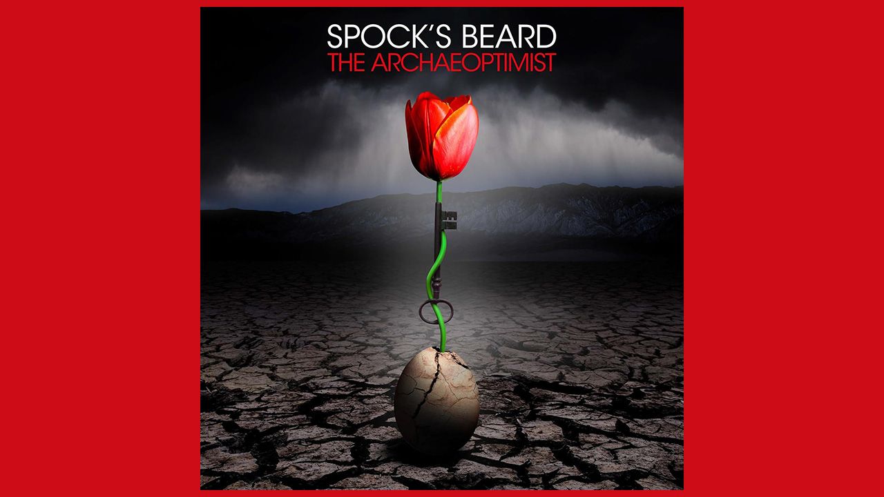 “The first minute confirms that their musical identity is intact – complex and multilayered without becoming bewildering”: Spock’s Beard reference their own past and future on The Archaeoptimist