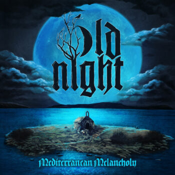 Old Night – Mediterranean Melancholy Review
