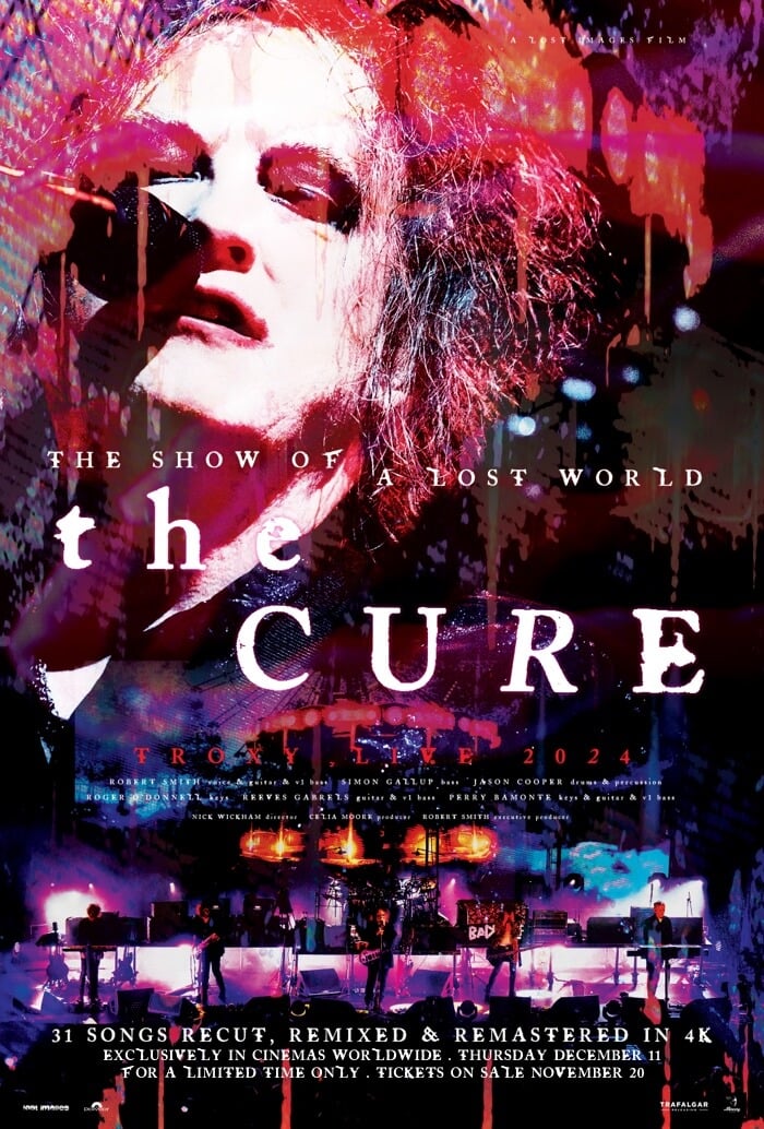 The Cure Announce Theatrical Release of “The Show of a Lost World” Concert Film