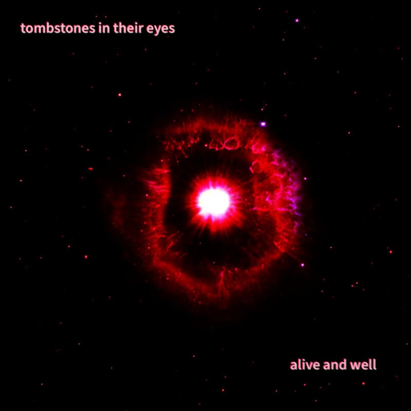 Los Angeles Shoegazers Tombstones In Their Eyes Rise Again in Video for Soaring Single “Alive And Well”