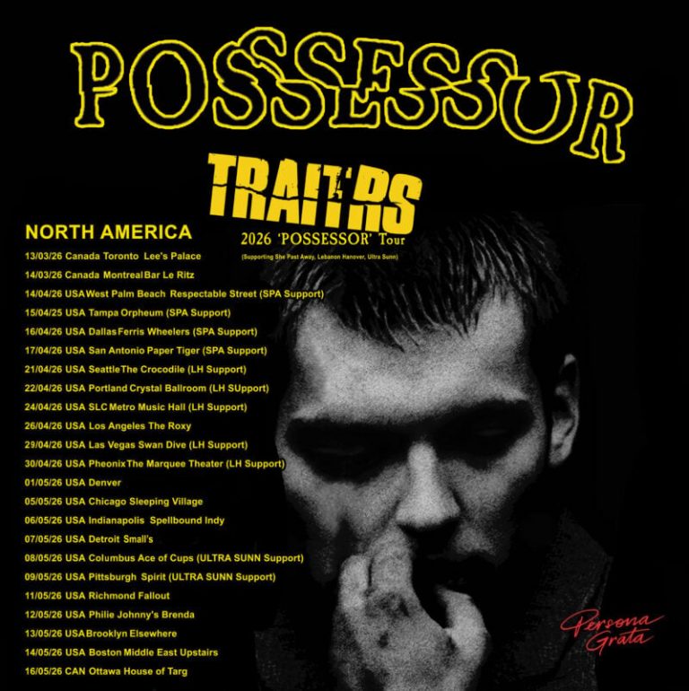 Toronto Post-Punk Duo TRAITRS Release New Single “I Was Ill, You Were Wrong” From Forthcoming Album “Possessor” — 2026 North American Tour Announced!