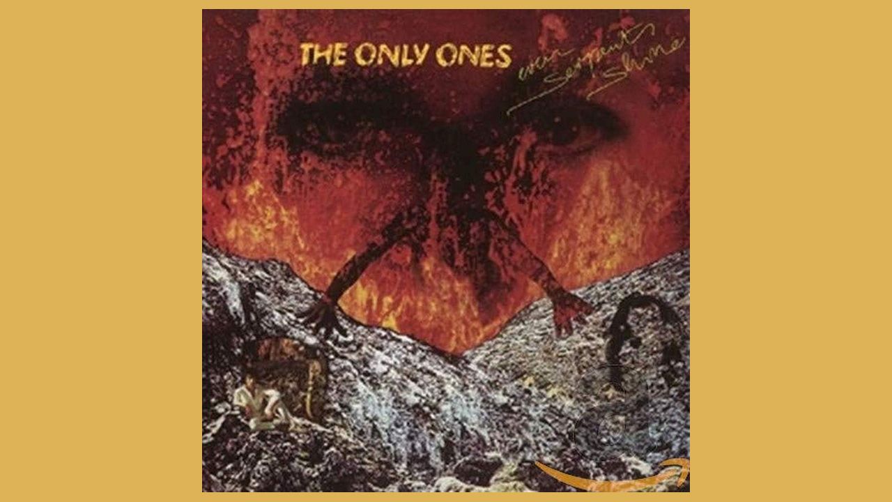 “Recorded at a time when progressive music was anathema, it deserves recognition alongside some of the more leftfield heroes of the genre”: Why The Only Ones’ Even Serpents Shine is actually a prog album