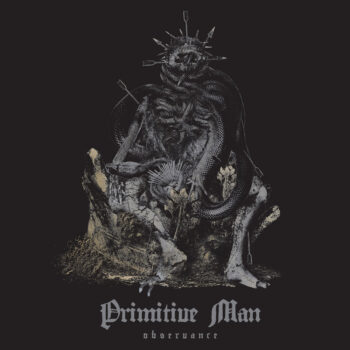 Primitive Man – Observance [Things You Might Have Missed 2025]