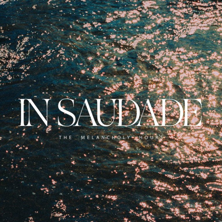 Remembrance of Things Lost — London’s The Melancholy Hours Drifts Into the Dreamscape of Ambient Shoegaze EP “In Saudade”