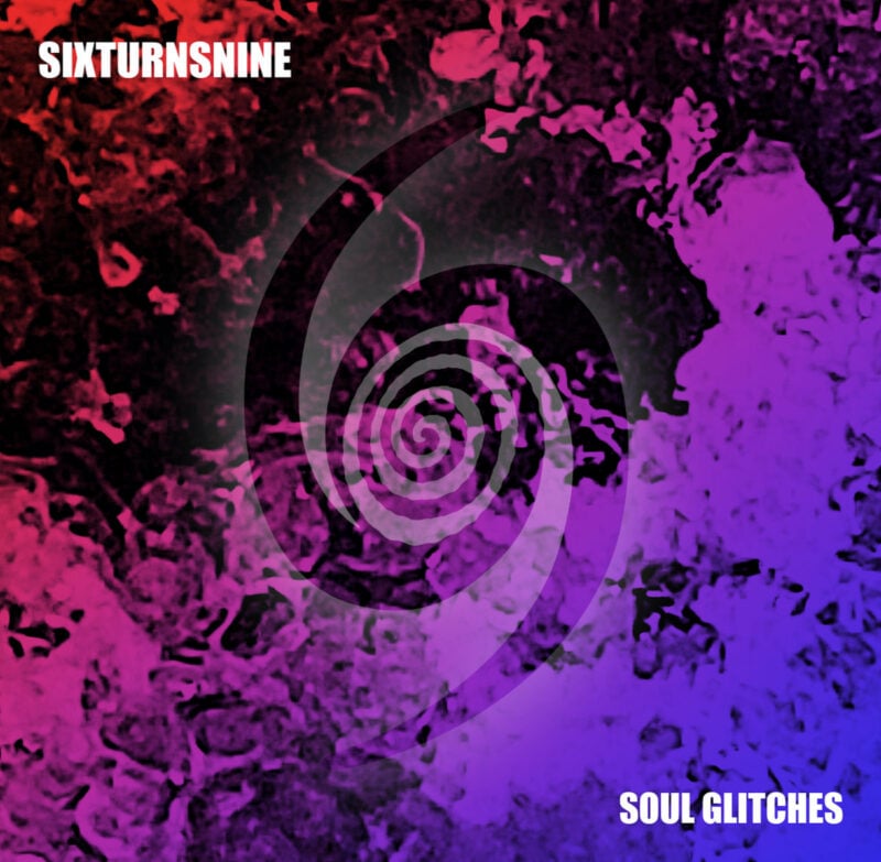 Düsseldorf’s SixTurnsNine Drifts, Crackles, and Soars in Dusky Trip-Hop LP “Soul Glitches”