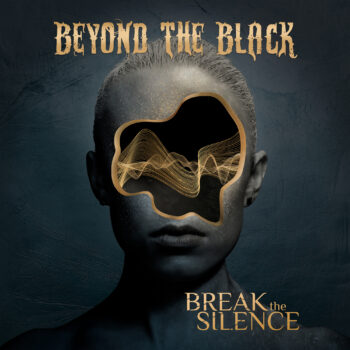 Beyond the Black – Break the Silence Review