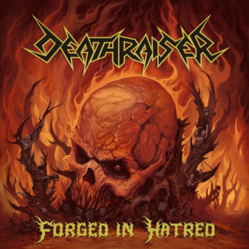Deathraiser – Forged in Hatred Review