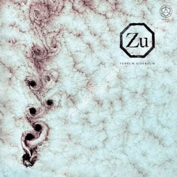 ZU – Ferrum Sidereum Review