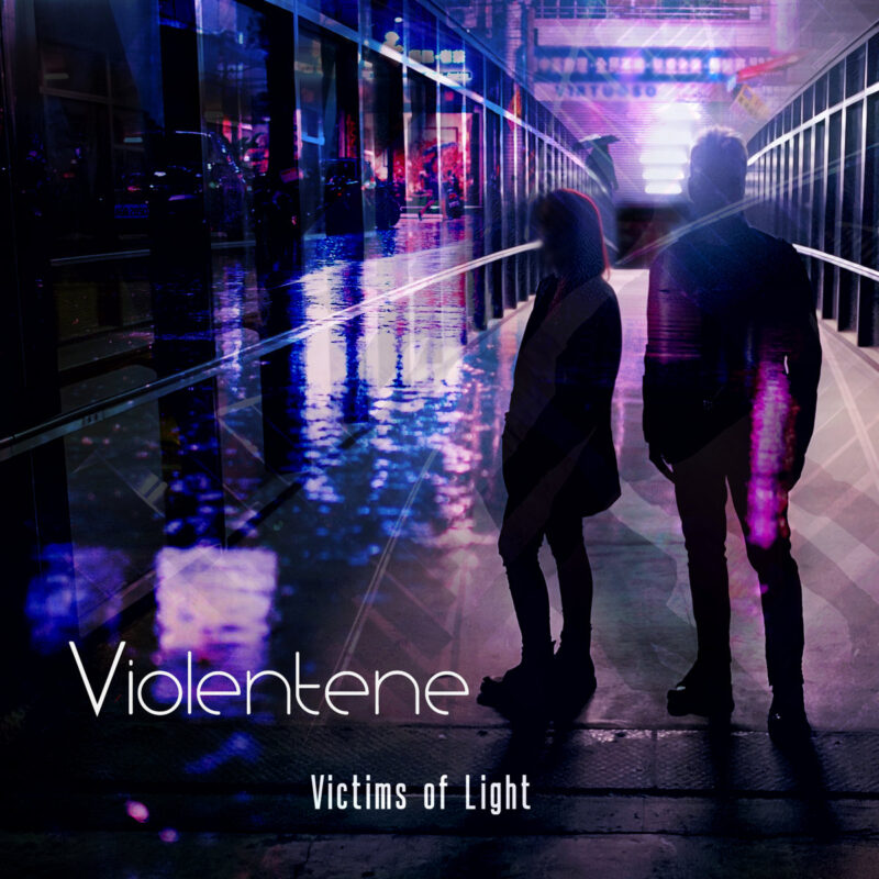“In the Dark, We Grew” — Ottawa Darkwave Duo Violentene Unveils New Single “Victims Of Light”