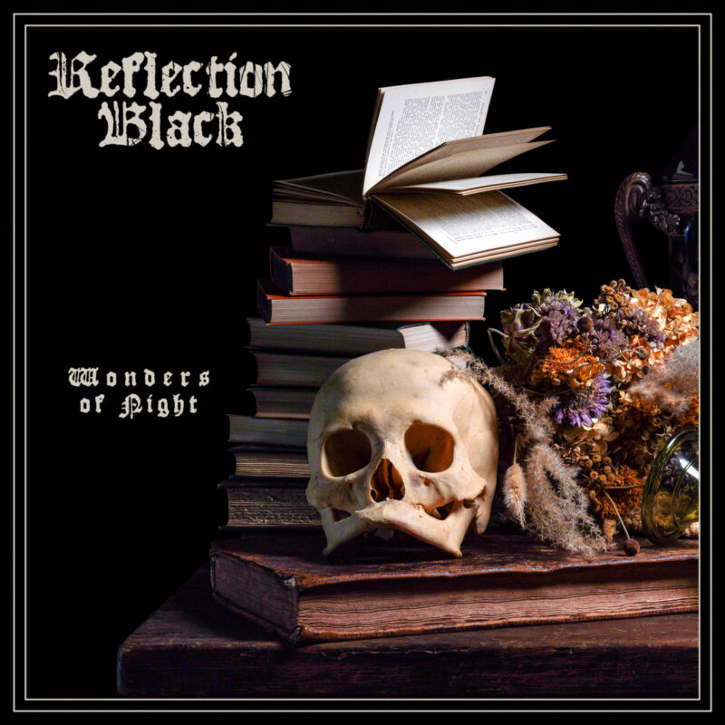 “The Primeval Void to Fill” — Greek Gothic Rockers Reflection Black Celebrate Nyx in “Wonders of The Night”