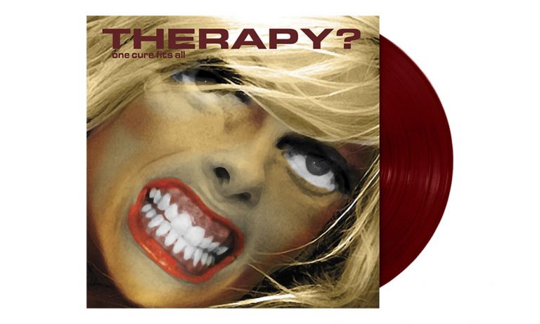 Therapy? Announce ‘One Cure Fits All’ 20th Anniversary Reissue