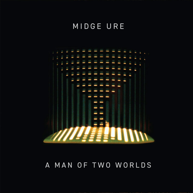 Midge Ure Weighs the Cost of Empty Rhetoric on “Just Words” — Announces First Album in 12 Years “A Man of Two Worlds”