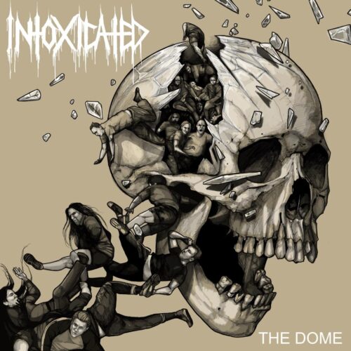 Intoxicated – The Dome Review