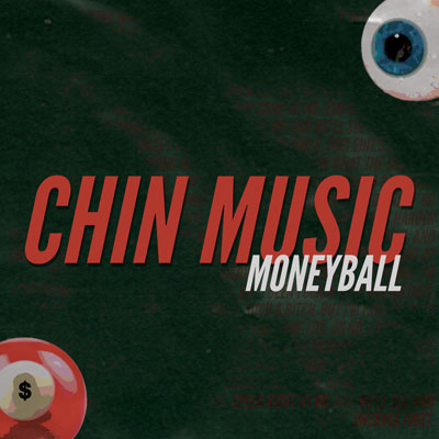MONEYBALL Pull No Punches on the Ferocious Debut Single “Chin Music”
