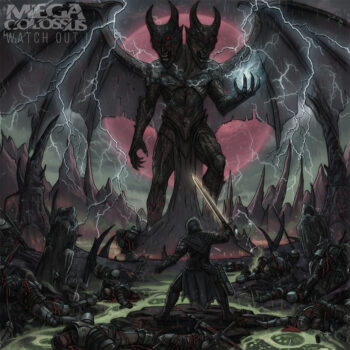 Mega Colossus – Watch Out! Review