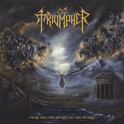 Triumpher – Piercing the Heart of the World Review