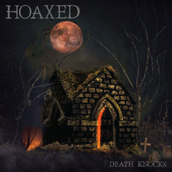 Hoaxed – Death Knocks Review