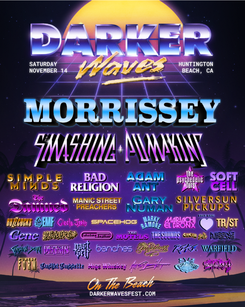 Darker Waves Festival Returns with 2026 Lineup Featuring Morrissey, The Smashing Pumpkins, Adam Ant, Simple Minds, Gary Numan, The Psychedelic Furs, The Damned, and More!