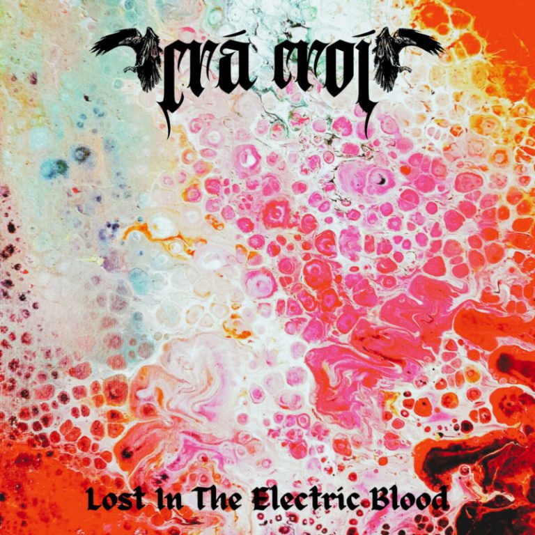 “A Fleeting Spark in a World Gone Mad” — Irish Post-Punk Duo Crá Croí are “Lost In The Electric Blood”