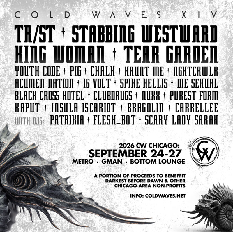 Cold Waves XIV Announced with TR/ST, Bragolin, Spike Hellis, Tear Garden, Youth Code, PIG, and More!