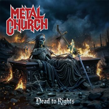 Metal Church – Dead to Rights Review
