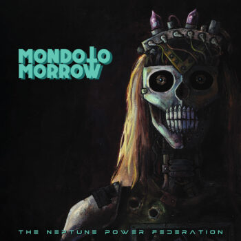 The Neptune Power Federation – Mondo Tomorrow Review