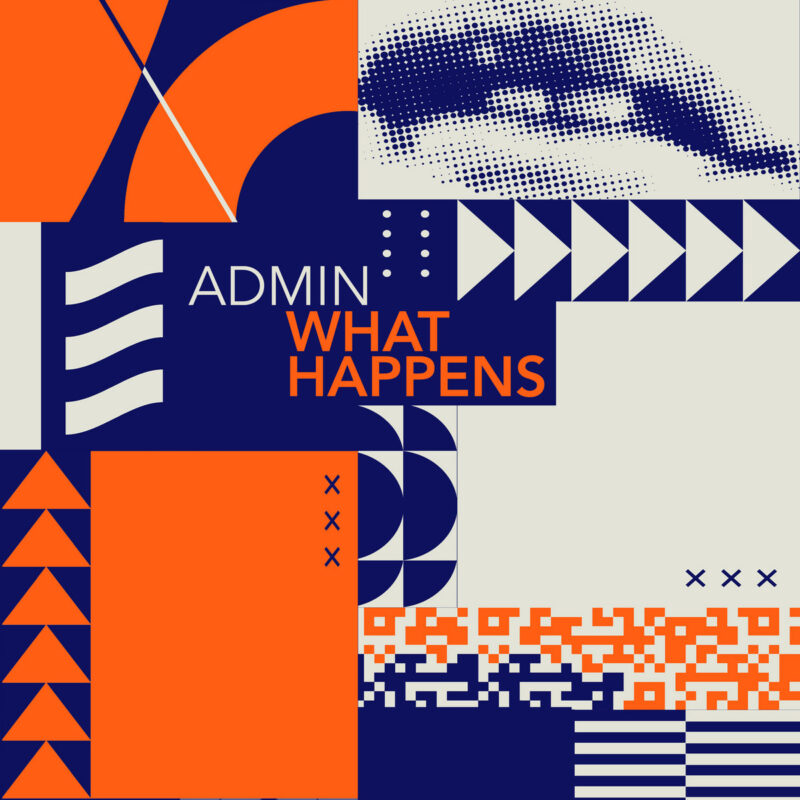 Brooklyn Outfit ADMIN Break the Cycle with the Taut Post-Punk Groove of “What Happens”