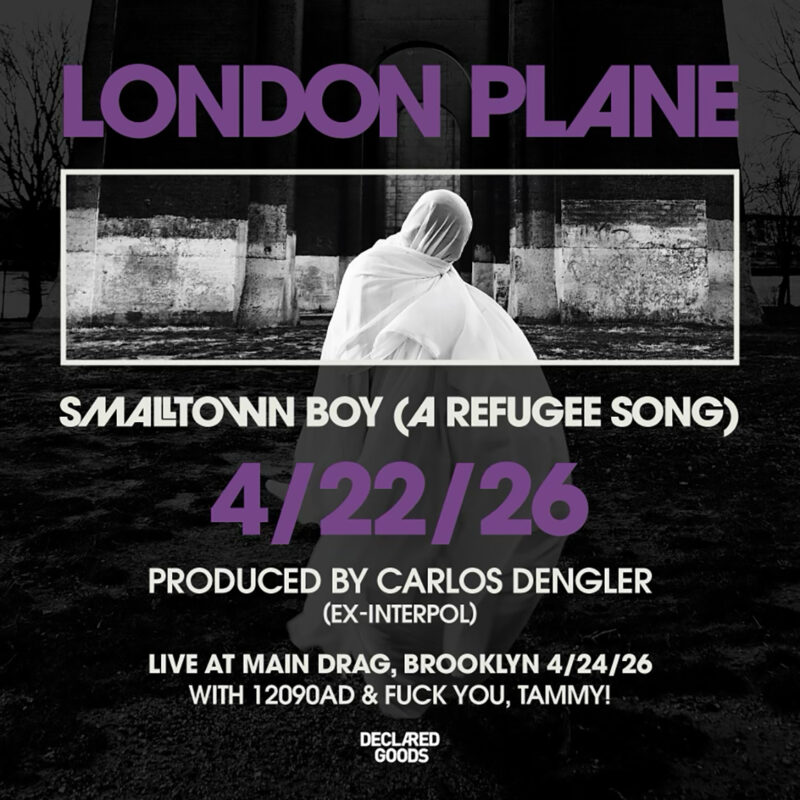 NYC Post-Punk Collective London Plane Shares Video for Their Reimagining of Bronski Beat’s “Smalltown Boy” (A Refugee Song)