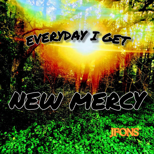 JFONS Declares a New Season of Grace With the Uplifting Anthem “Everyday I Get (New Mercy)”