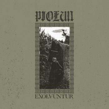 Piołun – Exolvuntur Review