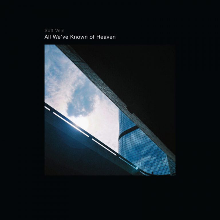 “Is This All We Are?” — Soft Vein Shares Existential New Wave Single “All We’ve Known of Heaven”