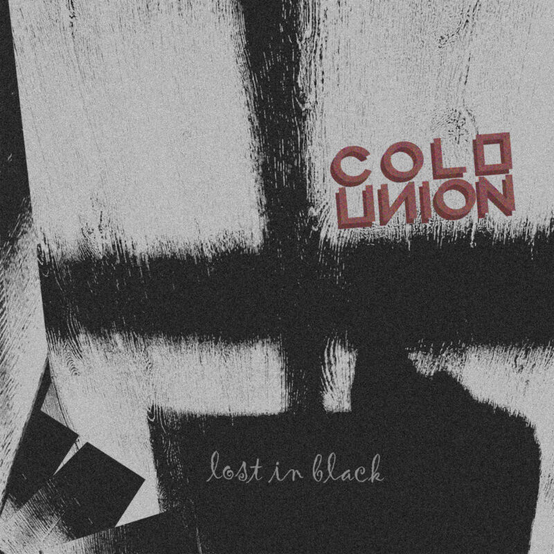 A Broken World Has Lost Its Glow — Polish Coldwave Duo Cold Union Shares Video for “Lost In Black”