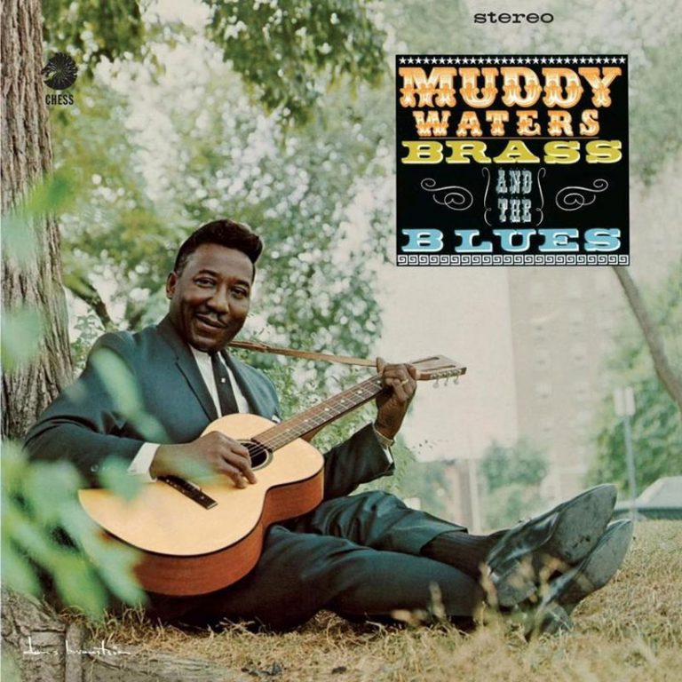 Muddy Waters’ ‘Muddy, Brass and the Blues’ Joins Chess Records’ Acoustic Sounds Series