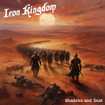 Iron Kingdom – Shadows and Dust Review