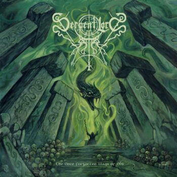 Serpent Lord – The Once Forgotten Ways of Old Review