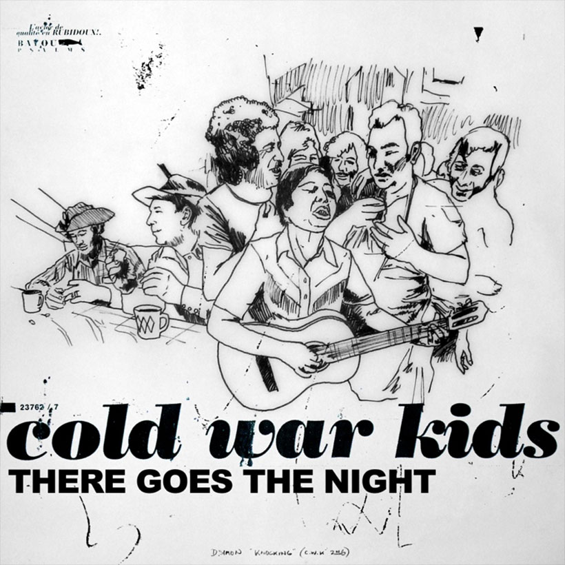 Cold War Kids Share ‘There Goes The Night’