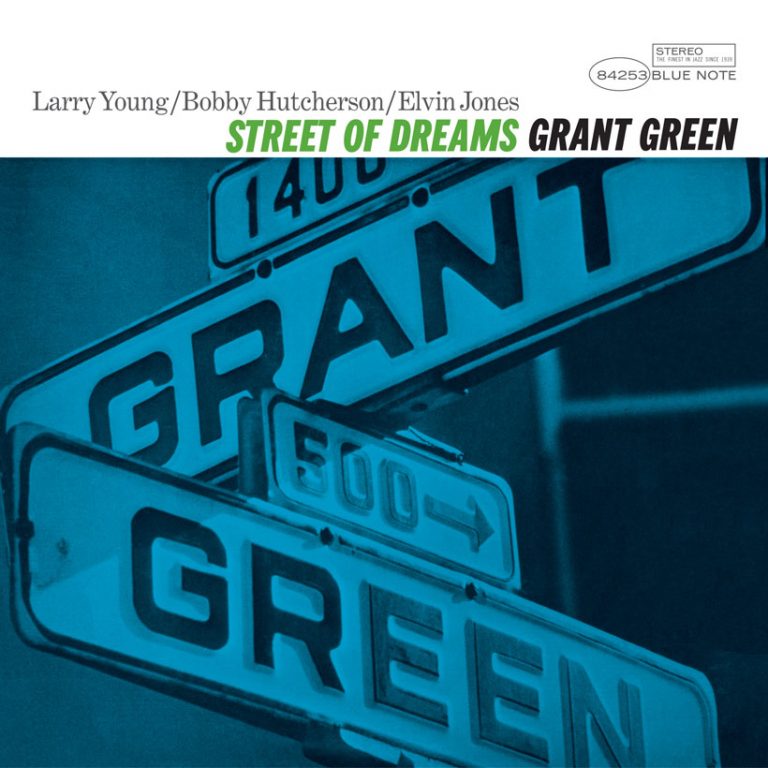Grant Green’s ‘Street Of Dreams’ Gets Blue Note Classic Vinyl Edition