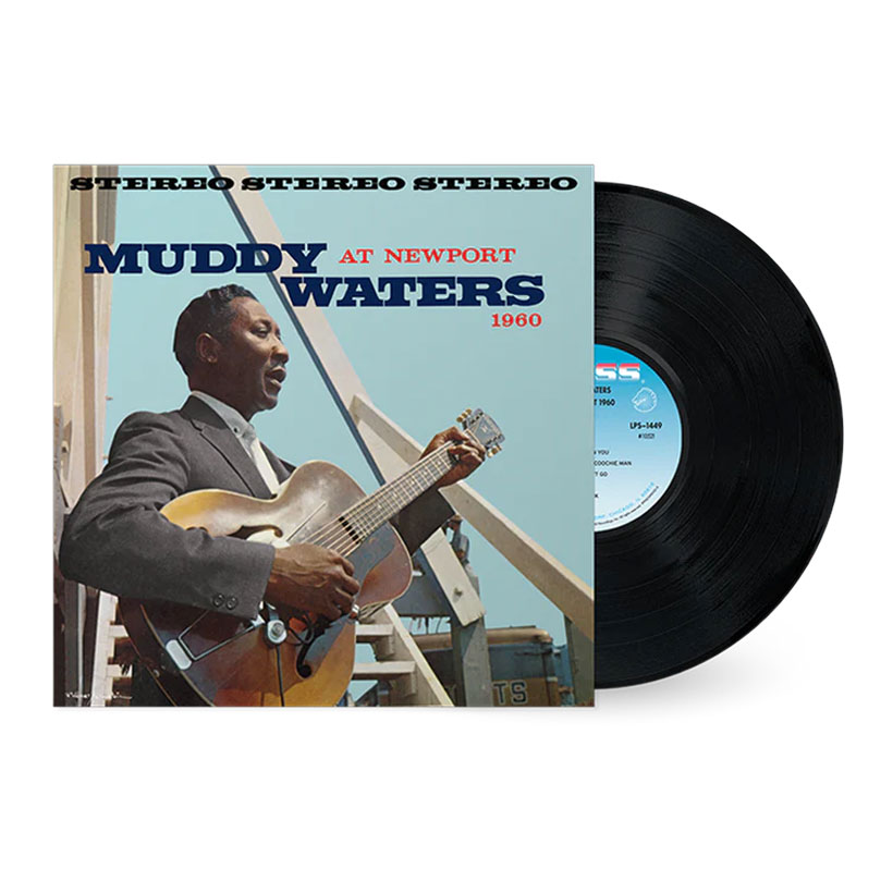 ‘Muddy Waters at Newport 1960’ Gets Chess Acoustic Sounds Series Reissue