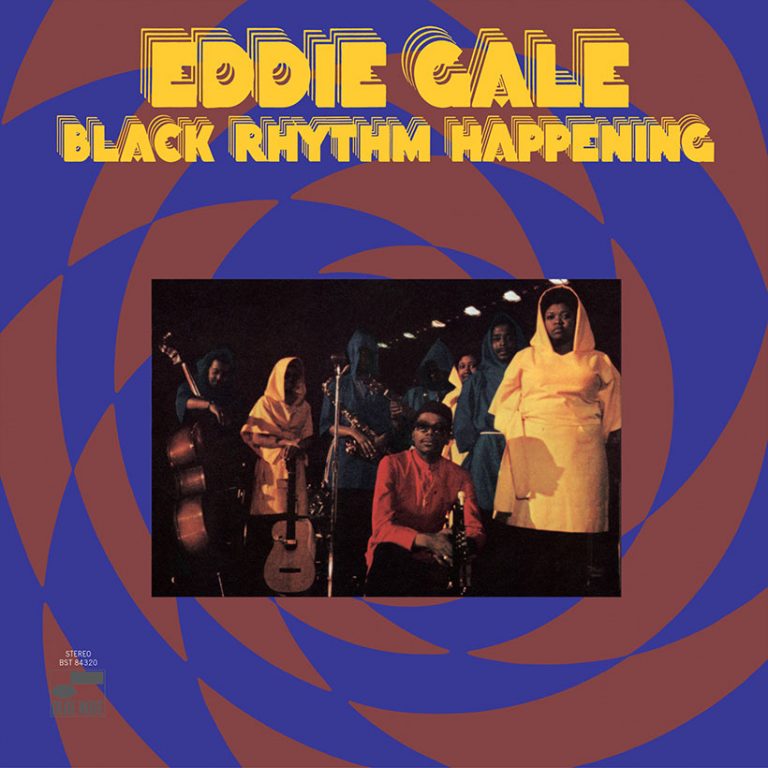 Eddie Gale’s Black Rhythm Happening Reissued Through Blue Note Classic Vinyl Series