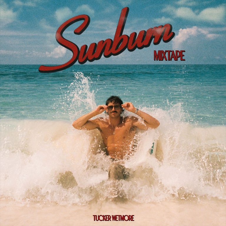 Three New Tracks Arrive on Tucker Wetmore’s ‘Sunburn Mixtape’