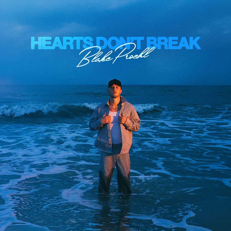 Six-Track ‘Hearts Don’t Break’ Marks Blake Proehl’s Debut