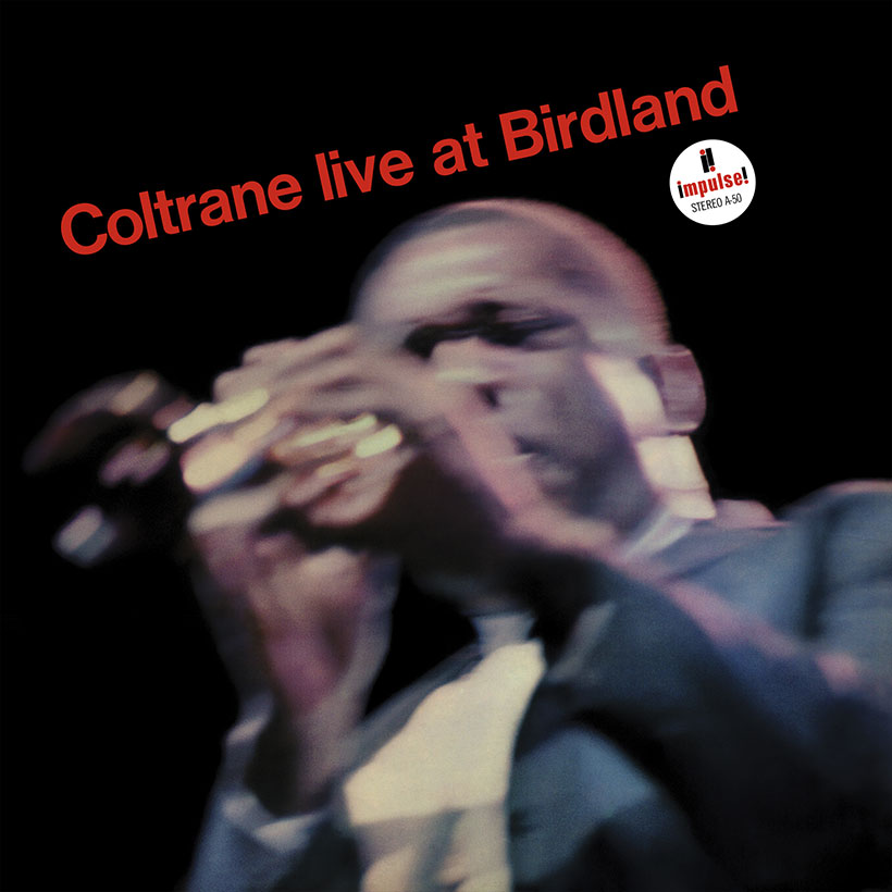 John Coltrane ‘Live at Birdland’ Verve Acoustic Sounds Series
