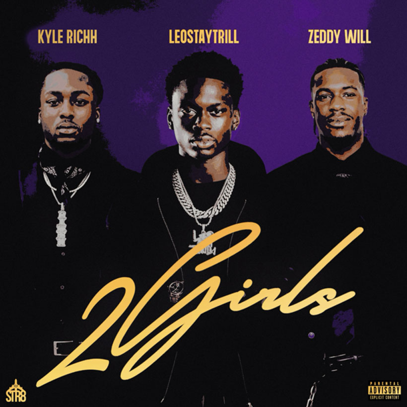 LeoStayTrill Releases ‘2 Girls’ With Kyle Richh, Zeddy Will