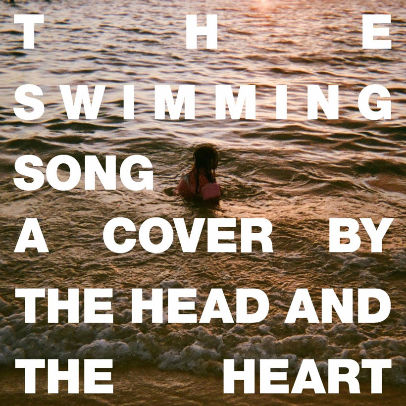 Hear The Head And The Heart Cover ‘The Swimming Song’
